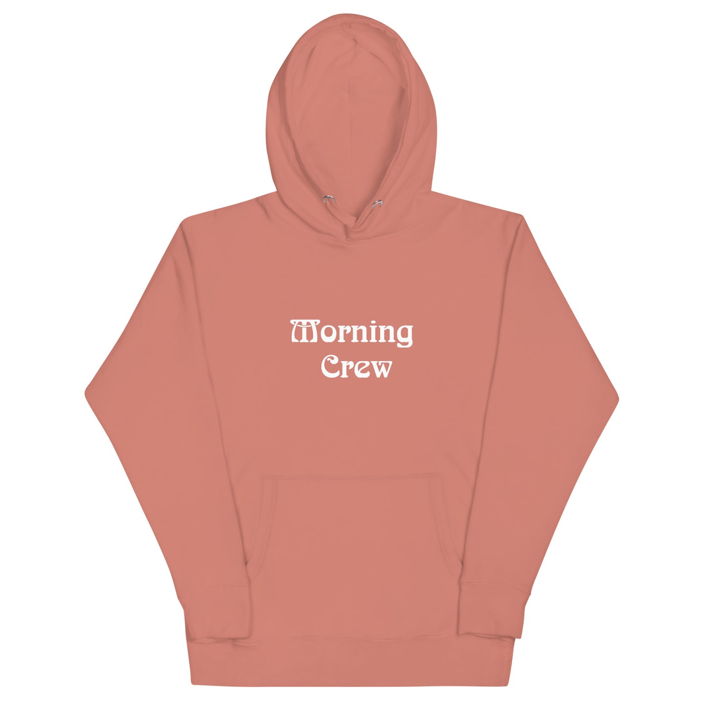 Morning Crew Unisex Hoodie